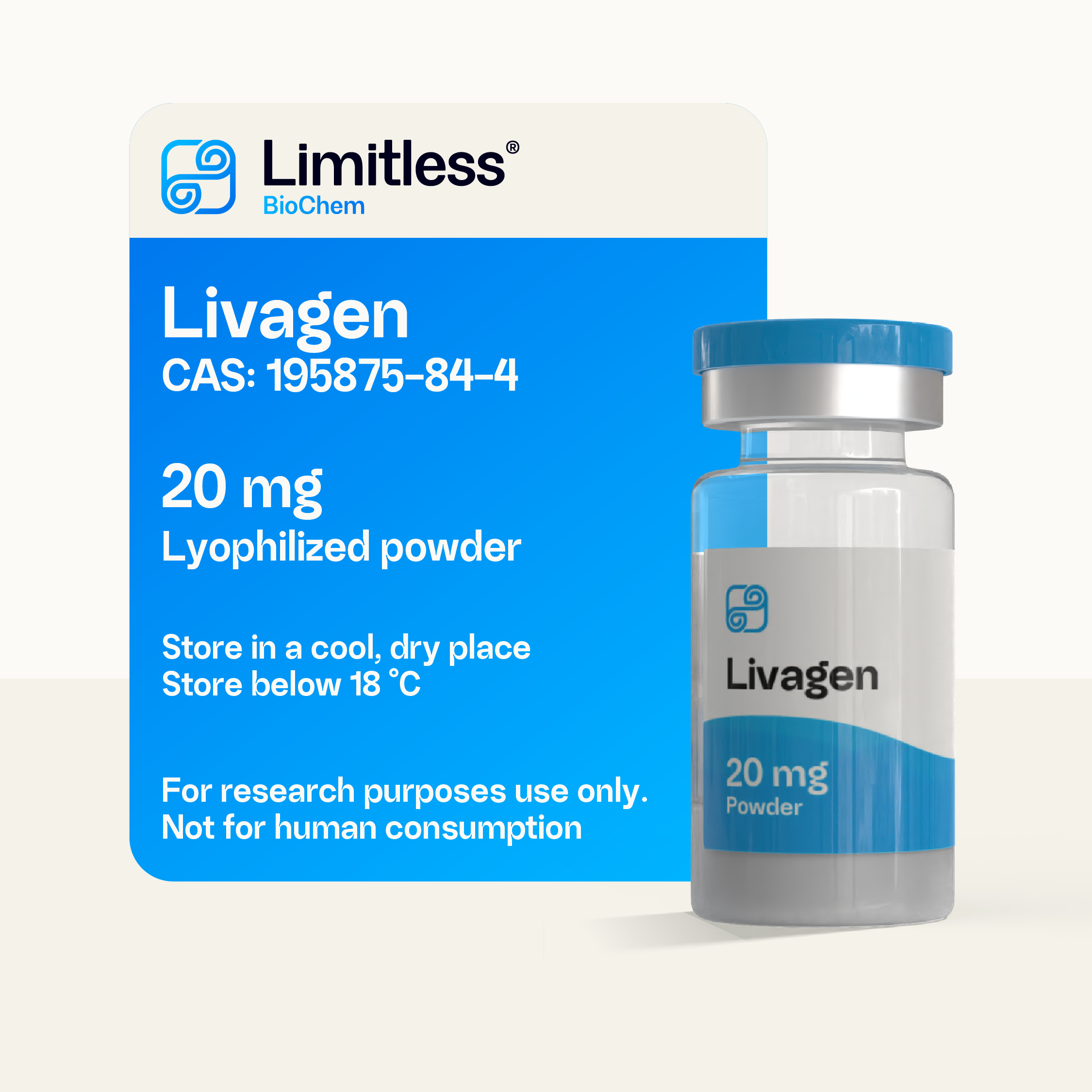 Livagen 20 mg lyophilized peptide powder in glass vial by Limitless BioChem, 99%+ purity, third-party tested research peptide.
